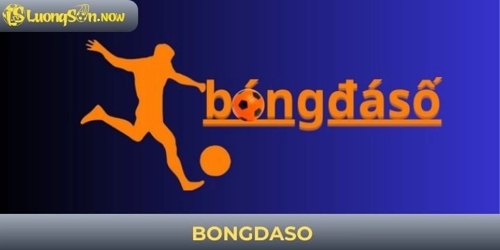 Bongdaso - Trang tin tức KQBD, miễn phí truy cập 24/7