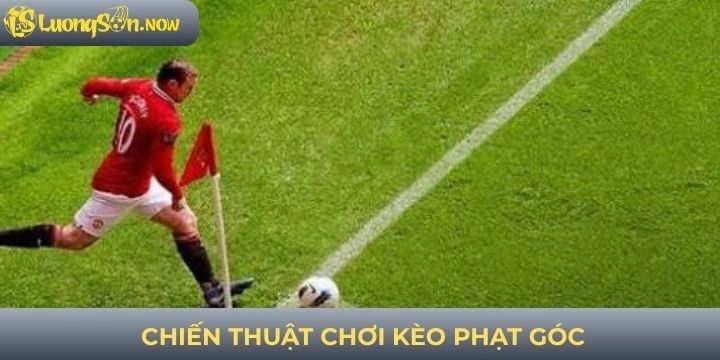 Chiến thuật chơi kèo phạt góc hay nhất từ lão làng