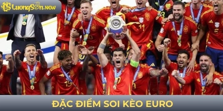 Hướng dẫn soi kèo Euro dựa trên nhiều yếu tố liên quan