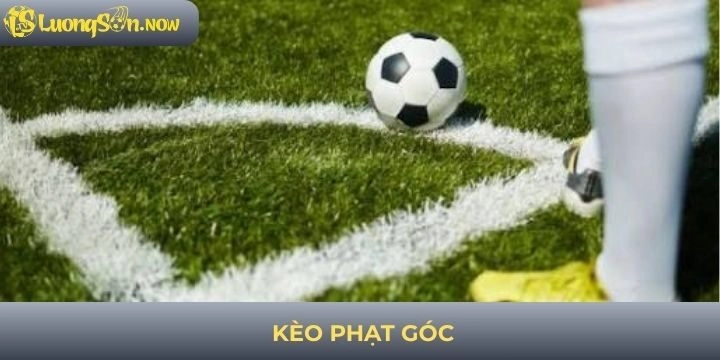 Kèo phạt góc - Tip cá cược giúp bạn nắm chắc phần thắng