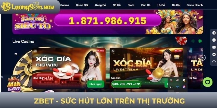 Lý do Zbet có độ nhận diện cao trên thị trường 