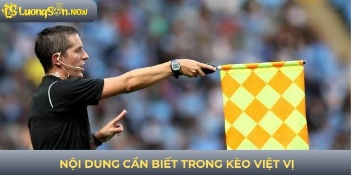 Kèo việt vị trong cá độ bóng đá