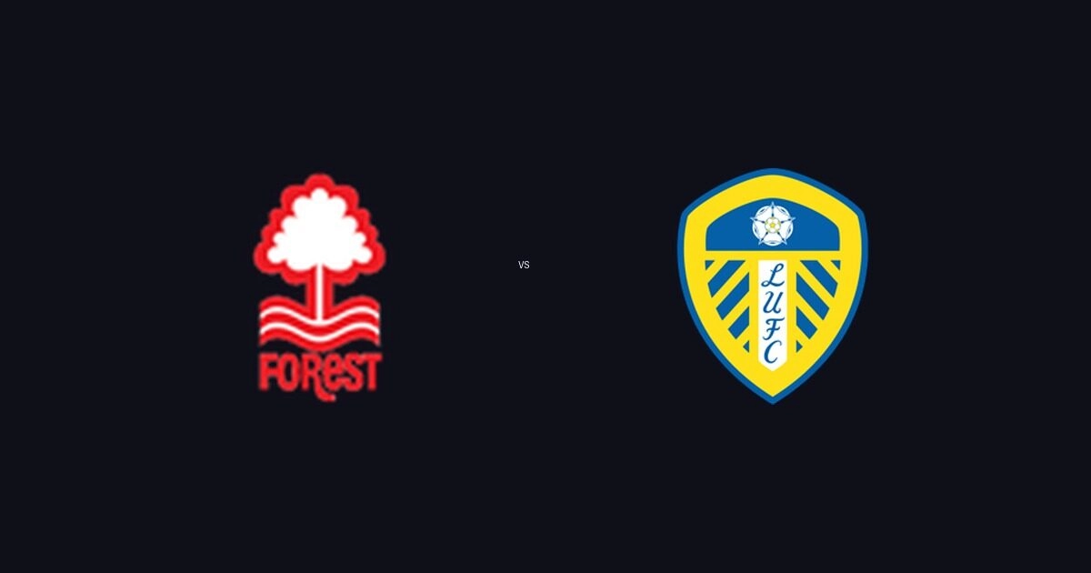 Nottingham Forest FC vs Leeds United FC